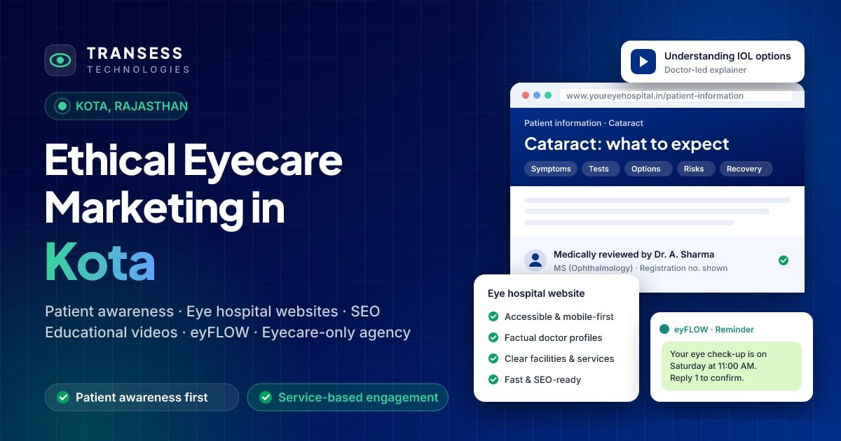 Eyecare digital marketing in Kota: eye-centric website, patient chat, Google ranking and eyFLOW CRM pipeline